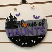 House of Haunts DIY Sign