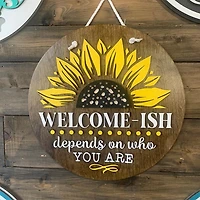 Welcome-ish Sign