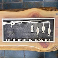 Hooked on Grandpa Family Name Sign