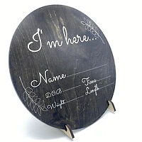 I’m Here Birth Announcement Name Sign