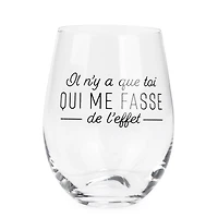 Stemless wine glass - Il n'y a que toi