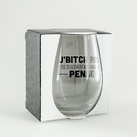 Stemless wine glass - I don't bitch
