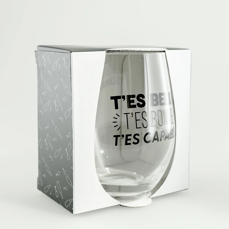 Wine glass without stem - You're beautiful, you're good, you're capable