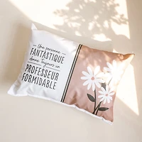 Text cushion - Professeur formidable