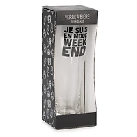 Verre à bière - Je suis en mode week-end