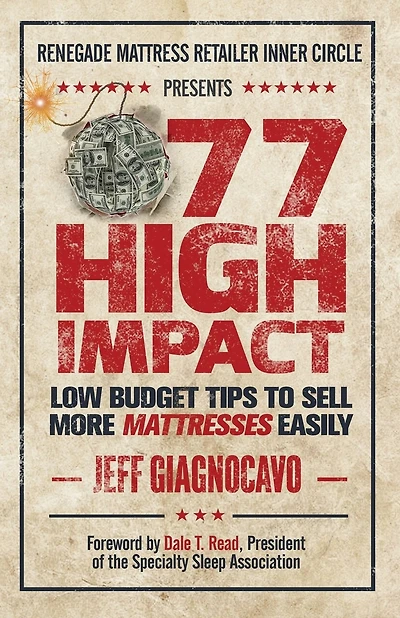 77 High Impact Low Budget Tips to Sell More Mattresses Easily
