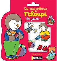 Les autocollants de T'choupi: les jouets