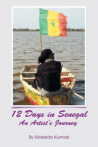 12 Days Senegal: An Artist's Journey