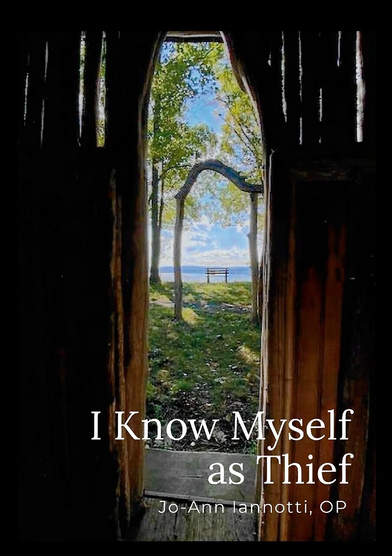 I Know Myself as Thief
