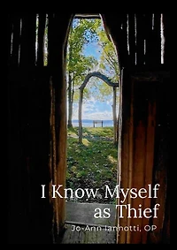 I Know Myself as Thief