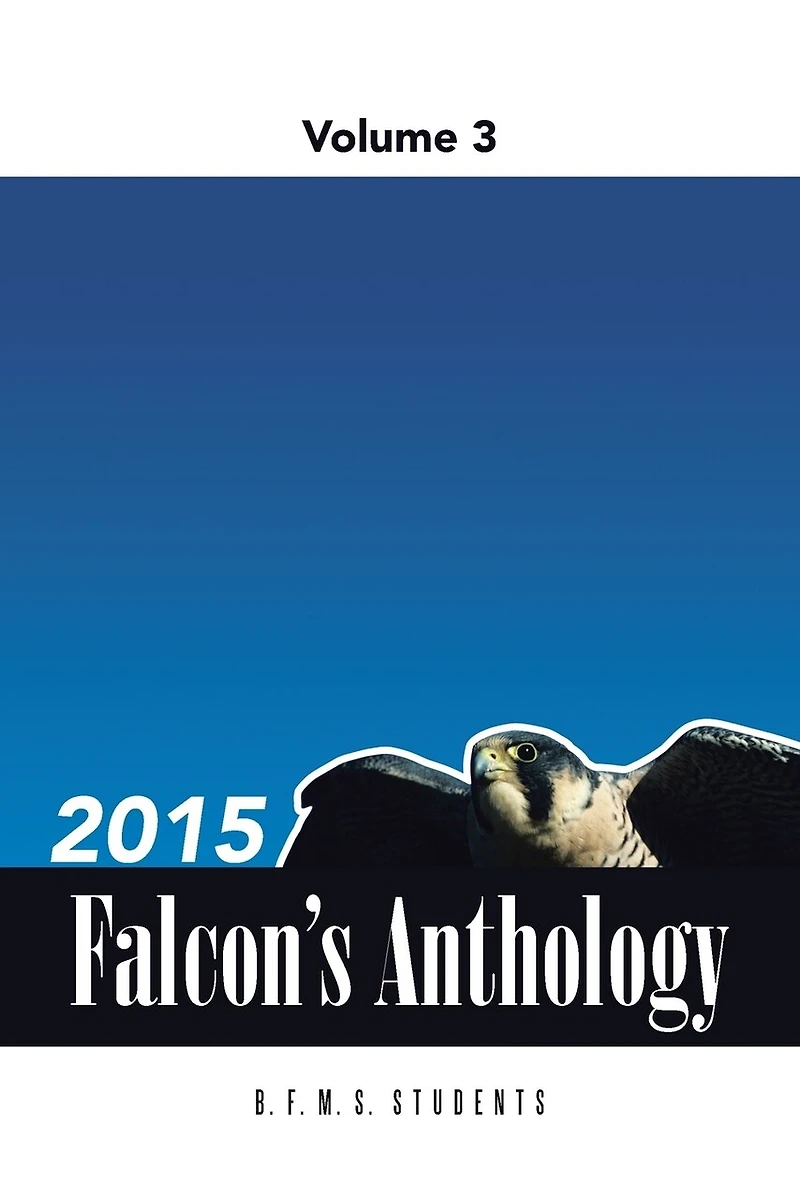2015 Falcon's Anthology: Volume 3