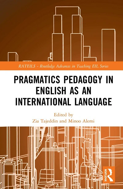 Pragmatics Pedagogy English as an International Language
