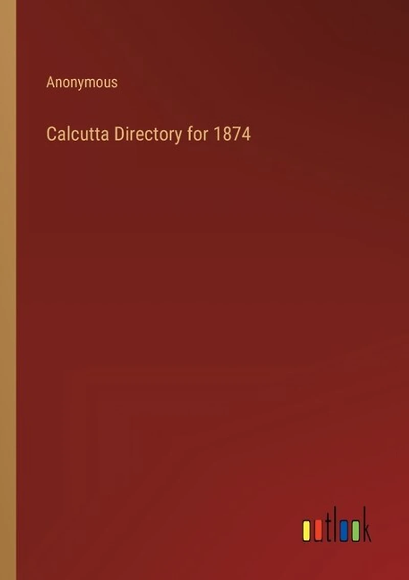 Calcutta Directory for 1874