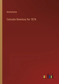 Calcutta Directory for 1874