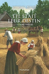 Les racines d'un village