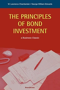The Principles Of Bond Investment