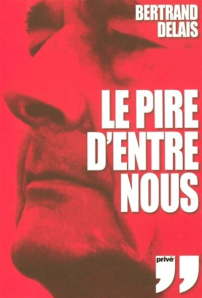 Le pire d'entre nous