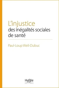 L' injustice des inégalités sociales de santé