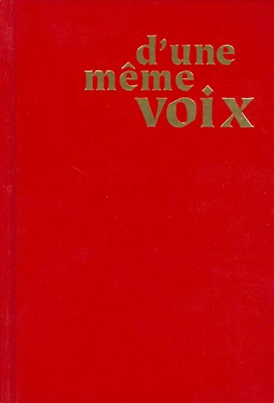 D'une même voix: Chants notés de l'assemblée - Édition canadienne