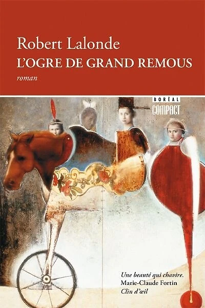 L' ogre de Grand Remous