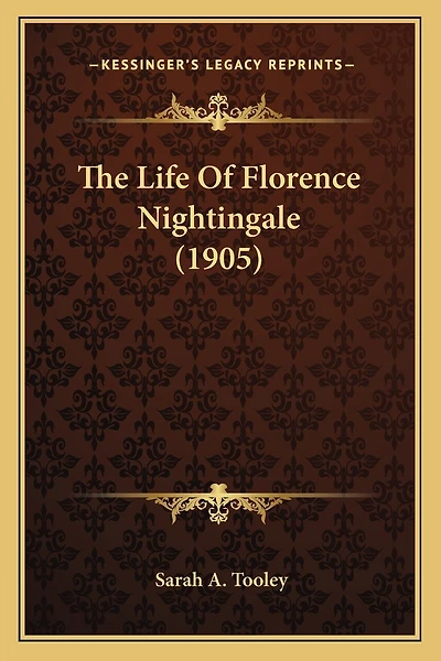 The Life Of Florence Nightingale (1905)