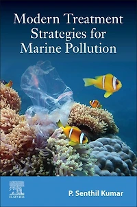 Modern Treatment Strategies For Marine Pollution