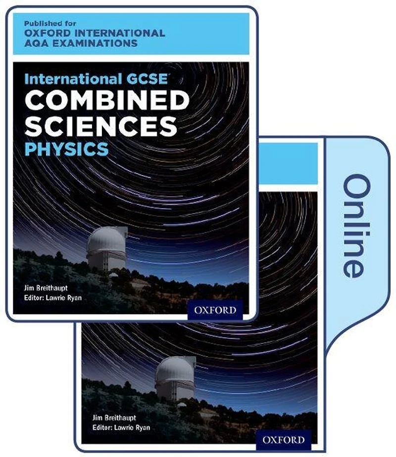 International Gcse Combined Sciences Physics For Oxford International Aqa Examinations: Print And Online Student Book Pack