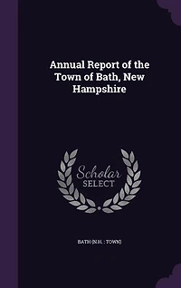 Annual Report of the Town of Bath
