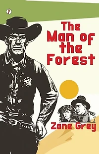The Man Of The Forest