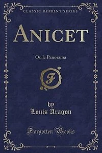 Anicet: Ou le Panorama (Classic Reprint)
