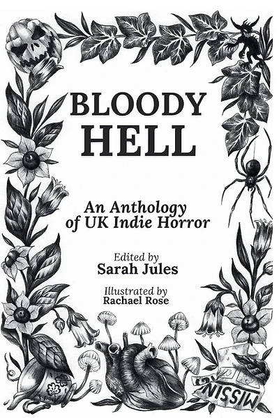 Bloody Hell: An Anthology of UK Indie Horror