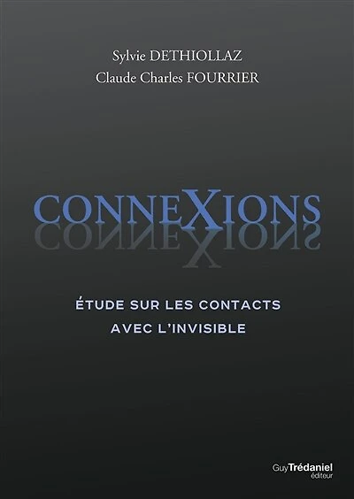 Connexions: étude sur les contacts avec l'invisible