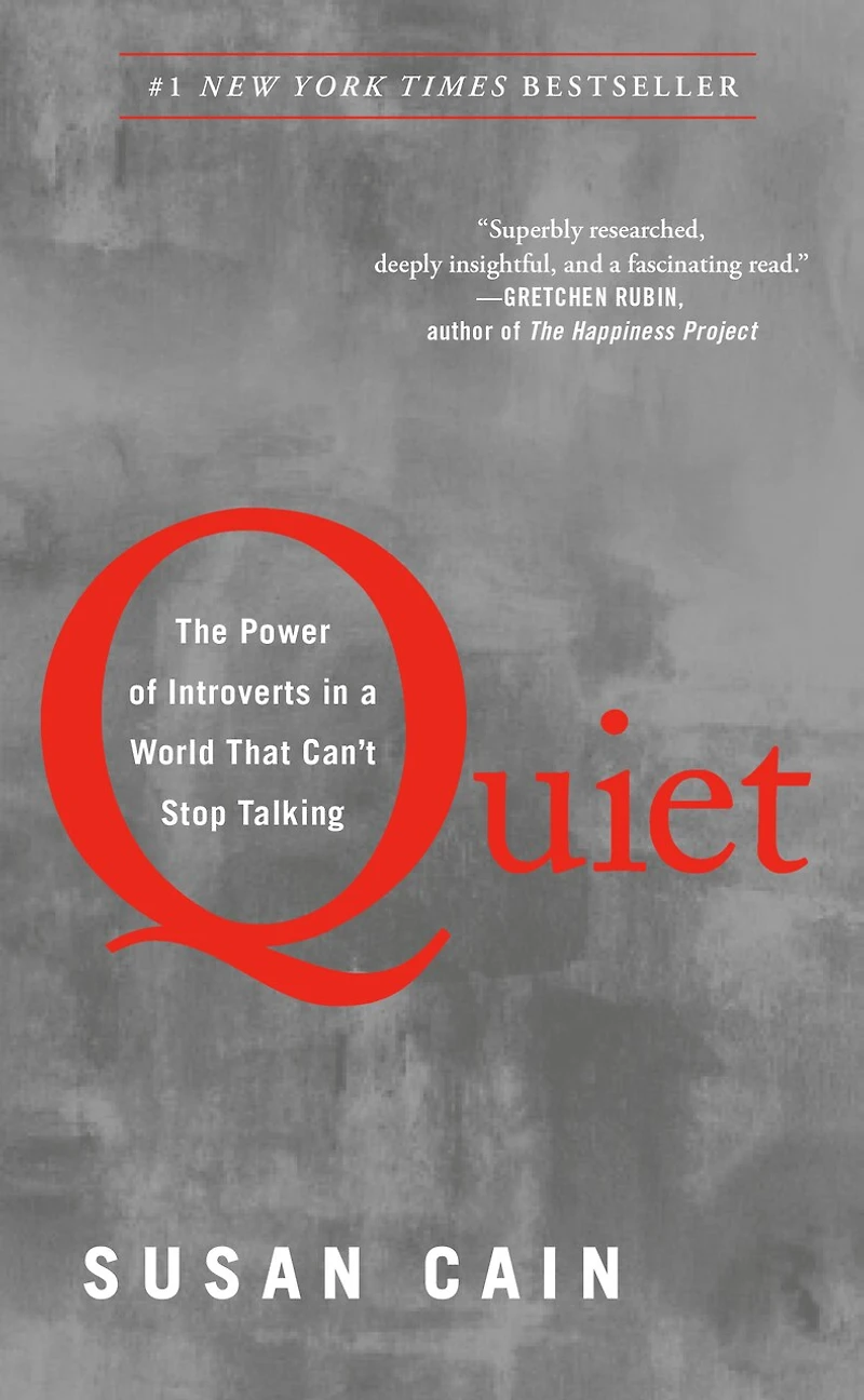 Quiet: The Power Of Introverts A World That Can't Stop Talking