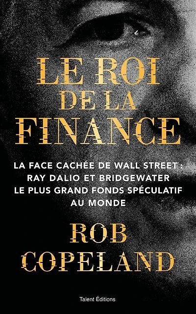 Le roi de la finance: face cachée Wall Street