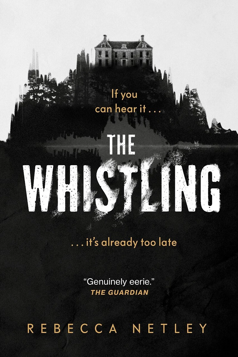 The Whistling: A Novel