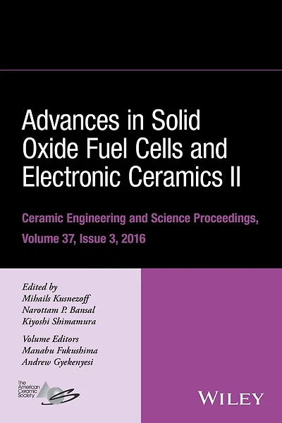 Advances Solid Oxide Fuel Cells and Electronic Ceramics II, Volume 37, Issue 3