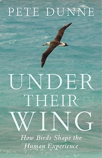 Under Their Wing: How Birds Shape the Human Experience
