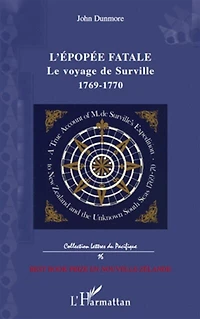 L'épopée fatale: Le voyage de Surville - 1769-1770