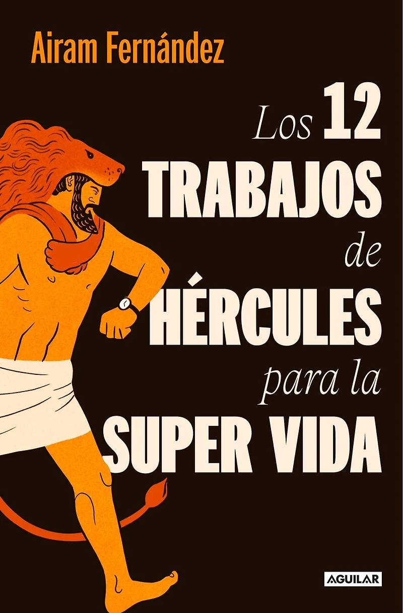 Los doce trabajos de Hercules para la Super vida / The Twelve Labors of for a Life
