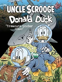 Walt Disney Uncle Scrooge and Donald Duck: Treasure Under Glass: The Don Rosa Library Vol. 3