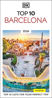 DK Top 10 Barcelona: lists for your perfect trip, plus an all-weather folded map