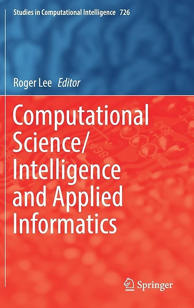 Computational Science/Intelligence and Applied Informatics