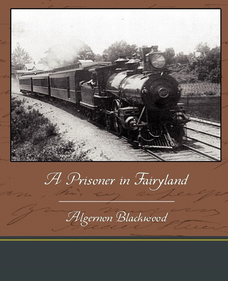 A Prisoner in Fairyland