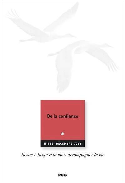 Jalmalv N 155 – Décembre 2023: De la confiance