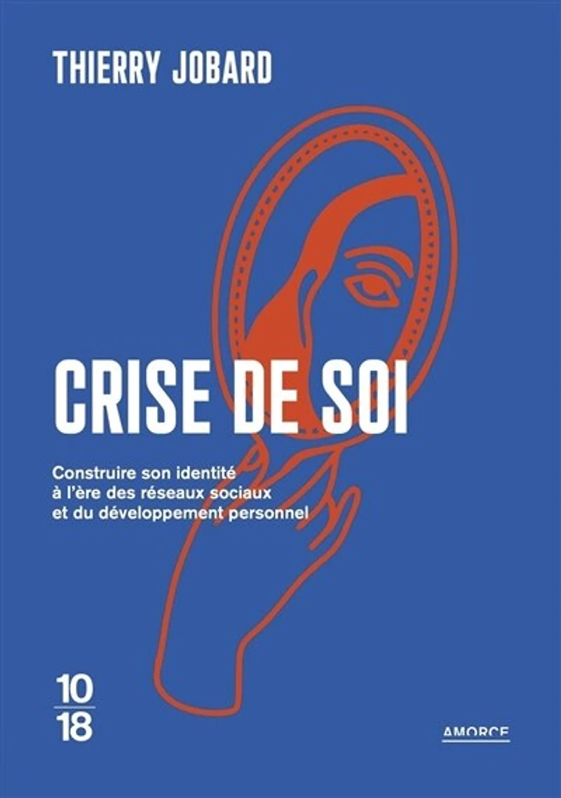 Crise de soi: construire son identité à l'ère des réseaux sociaux et du développement personnel