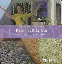 Pain 100% Bio en Machine à Pain