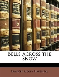 Bells Across the Snow