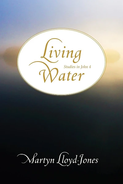 Living Water: Studies John 4