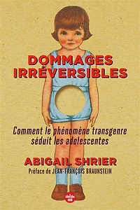 Dommages irréversibles: comment le phénomène transgenre séduit les adolescentes