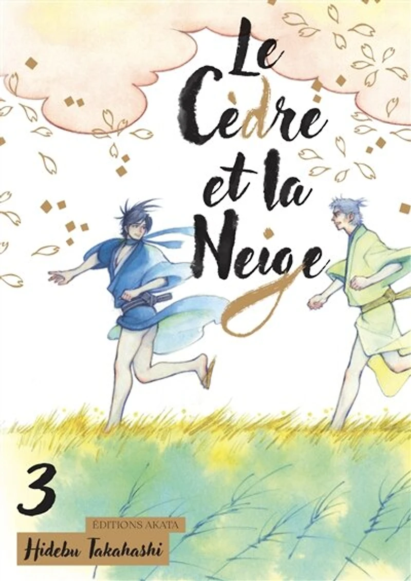 Le cèdre et la neige, Vol. 3